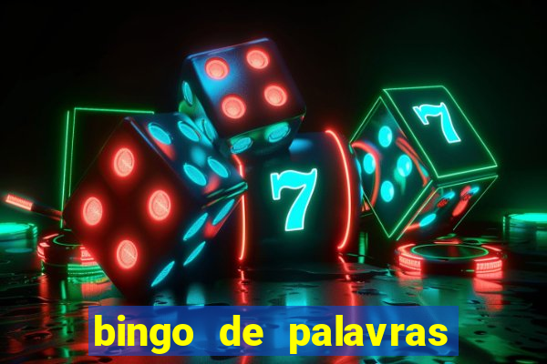 bingo de palavras 3 ano